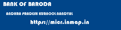 BANK OF BARODA  ANDHRA PRADESH KURNOOL NANDYAL   micr code